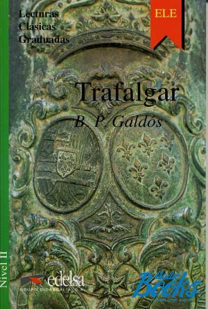 The book "Trafalgar Nivel 2" - Galdos Perez