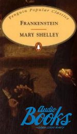  "Frankenstain" - Mary Shelley