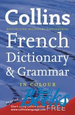   - Collins French Dictionary and Grammar ()