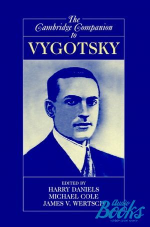 The book "The Cambridge Companion to Vygotsky" -  
