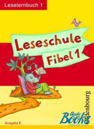 The book "Leseschule Fibele Leselernbuch 1" -  