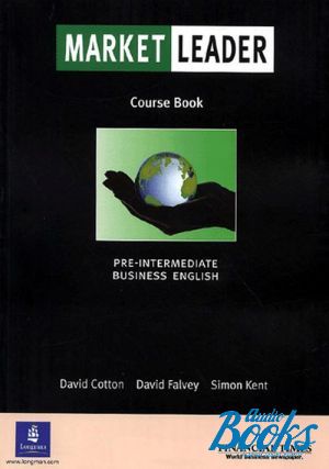 The book "Market Leader Pre-intermediate Coursebook" - David Cotton