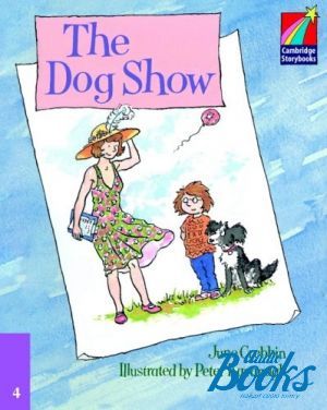 The book "Cambridge StoryBook 4 The Dog Show" - June Crebbin