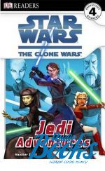   - Dorling Kindersley Readers Level 4: Star Wars: The Clone Wars Jedi Adventures ()