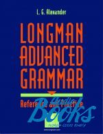   - Longman Advanced Grammar Alex and er ()