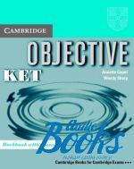 Annette Capel - Objective KET Workbook with answers ()