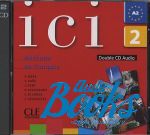 AudioCD "Ici 2 audio CD pour la classe" - Dominique Abry