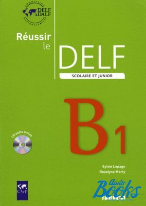  "Reussir Le DELF Scolaire et Junior B1 2009" - 