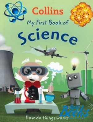 The book "My First book of Science" - Julie Moore