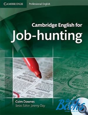 книга + 2 диска "Cambridge English for Job-hunting Students Book with Audio CDs (2)" - Colm Downes