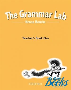 The book "Grammar Lab one Teachers Book" - Kenna Bourke