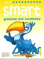 Mitchell H. Q. - Smart Grammar and Vocabulary 4 Teachers Book ()