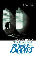  "The Hunchback of Notre-Dame" - Victor Hugo