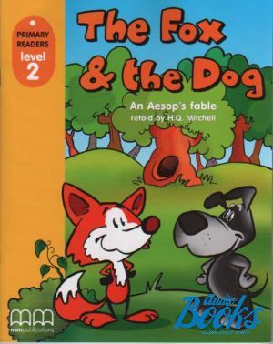 The book "The Fox & the Dog Teacher´s Book Level 2" - Mitchell H. Q.