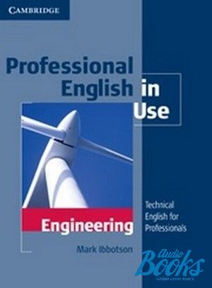 The book "Professional English in Use Engineering" - Mark Ibbotson