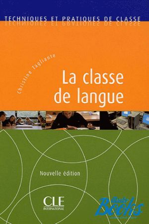 The book "La Classe de Langue" - Christine Tagliante