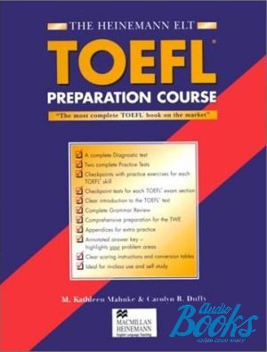The book "Hienemann TOEFL Preparation Course" - M. Kathleen Mahnke