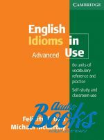 Felicity O'Dell - English Idioms in Use Advanced ()