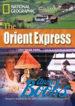   - The Orient Express. British english. 3000 C1 ()