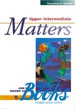  "Matters Upper-Intermediate Teacher