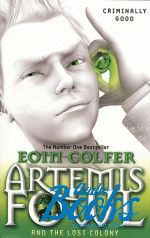  "Artemis Fowl and the Lost Colony" -  