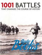  "1001 battles that changed the course of history" - . . 