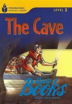  "Foundation Readers: level 2.6 The Cave" -  