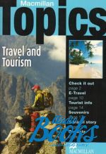 Holden Susan - Macmillan Topics Intermediate : Travel & Tourism ()