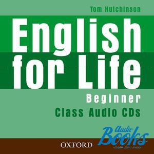 AudioCD "English for Life Beginner: Class Audio CDs (3)" - Tom Hutchinson
