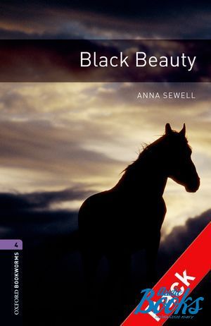 Book + cd "Oxford Bookworms Library 3E Level 4: Black Beauty Audio CD Pack" - Sewell Anna
