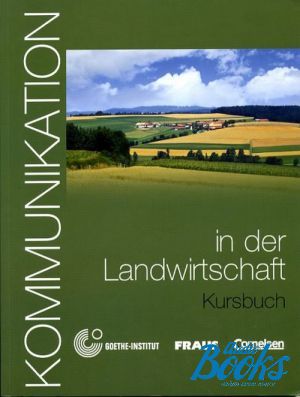  +  "Kommunikation in Landwirtschaft Kursbuch mit Glossar" -  -