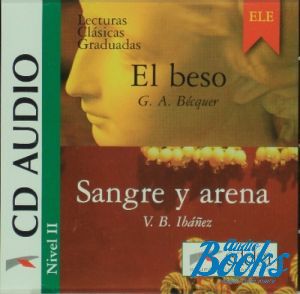 CD-ROM "Sangre y arena + El beso Nivel 2 Class CD" - Vicente Blasco Ibanez