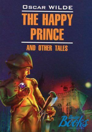 The book "The Happy Prince and Other Tales" -  