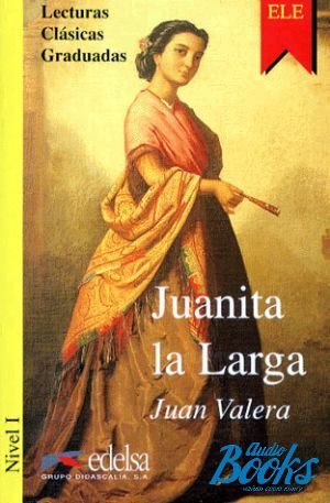 The book "Juanita La Lagra Nivel 1" - Valera
