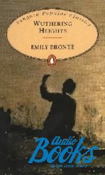 Bronte Emily - Wuthering Heights ()