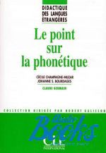  "Le Point Sur La Phonetique" -  
