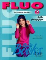  "Fluo 2 Guide pedagogique" - - 