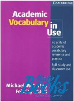 Felicity O`Dell - Academic Vocabulary in Use ()