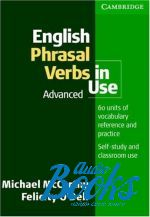 Felicity O`Dell - English Phrasal Verbs in Use advanced ()