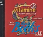 AudioCD "Vitamine 2 audio CD pour la classe" - C. Martin