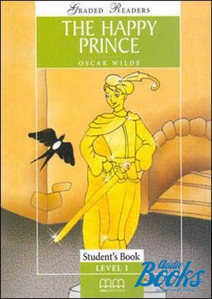 The book "The Happy Prince Level 1 Beginner" - Wilde Oscar