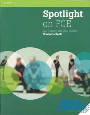 The book "Spotlight on FCE Students Book" - Nautnon Jon