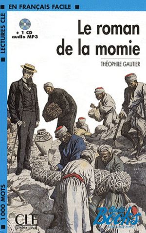 Book + cd "Niveau 2 Le Roman de la momie" - Thophile Gautier