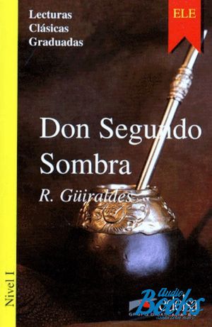 The book "Don Segundo Sombra Nivel 1" -  