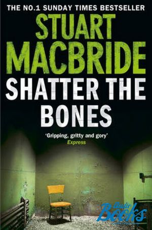 The book "Shatter the Bones" -  