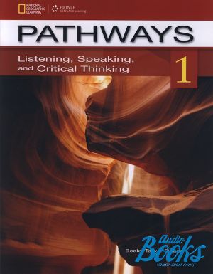 The book "Pathways: Listening, Speaking, and Critical Thinking 1 Text with Online Work Book access code" -   