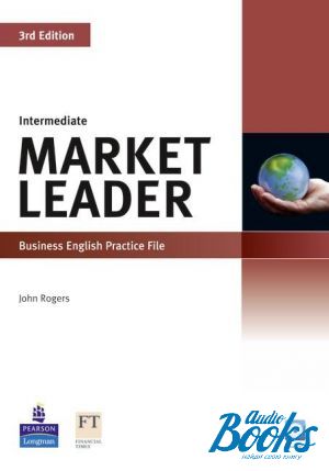 Book + cd "Market Leader 3 Edition Intermediate Practice File with Practice File CD Pack ( / )" - John Rogers