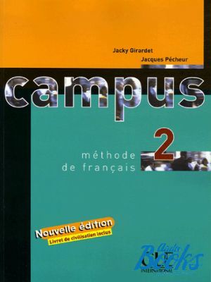  "Campus 2 Livre de L`eleve" - Jacky Girardet