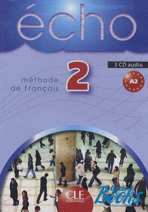 AudioCD "Echo 2 audio CD pour la classe" - Jacky Girardet
