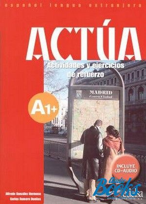 книга + диск "Actua 1 Libro + Audio CD" - Gonzalez A. 